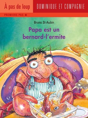 cover image of Papa est un bernard-l'ermite